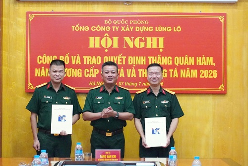 TỔNG CÔNG TY XÂY DỰNG LŨNG LÔ TỔ CHỨC HỘI NGHỊ CÔNG BỐ VÀ TRAO QUYẾT ĐỊNH THĂNG QUÂN HÀM, NÂNG LƯƠNG CẤP ĐẠI TÁ, THƯỢNG TÁ NĂM 2026